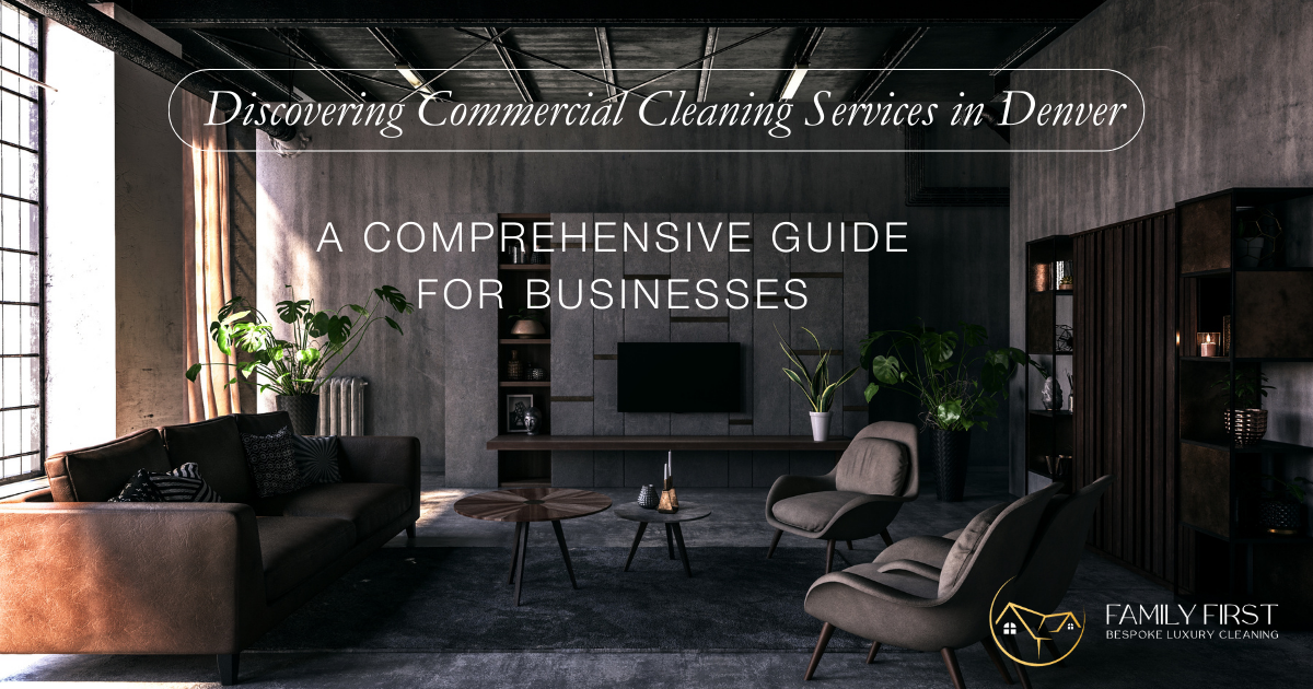 Commercial Cleaning Services in Denver