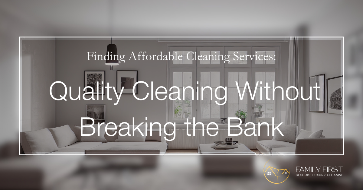 Affordable Cleaning Services