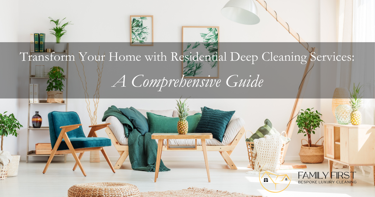 Residential Deep Cleaning Services